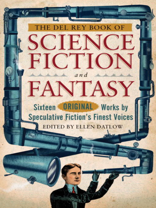 Title details for The Del Rey Book of Science Fiction and Fantasy by Ellen Datlow - Available